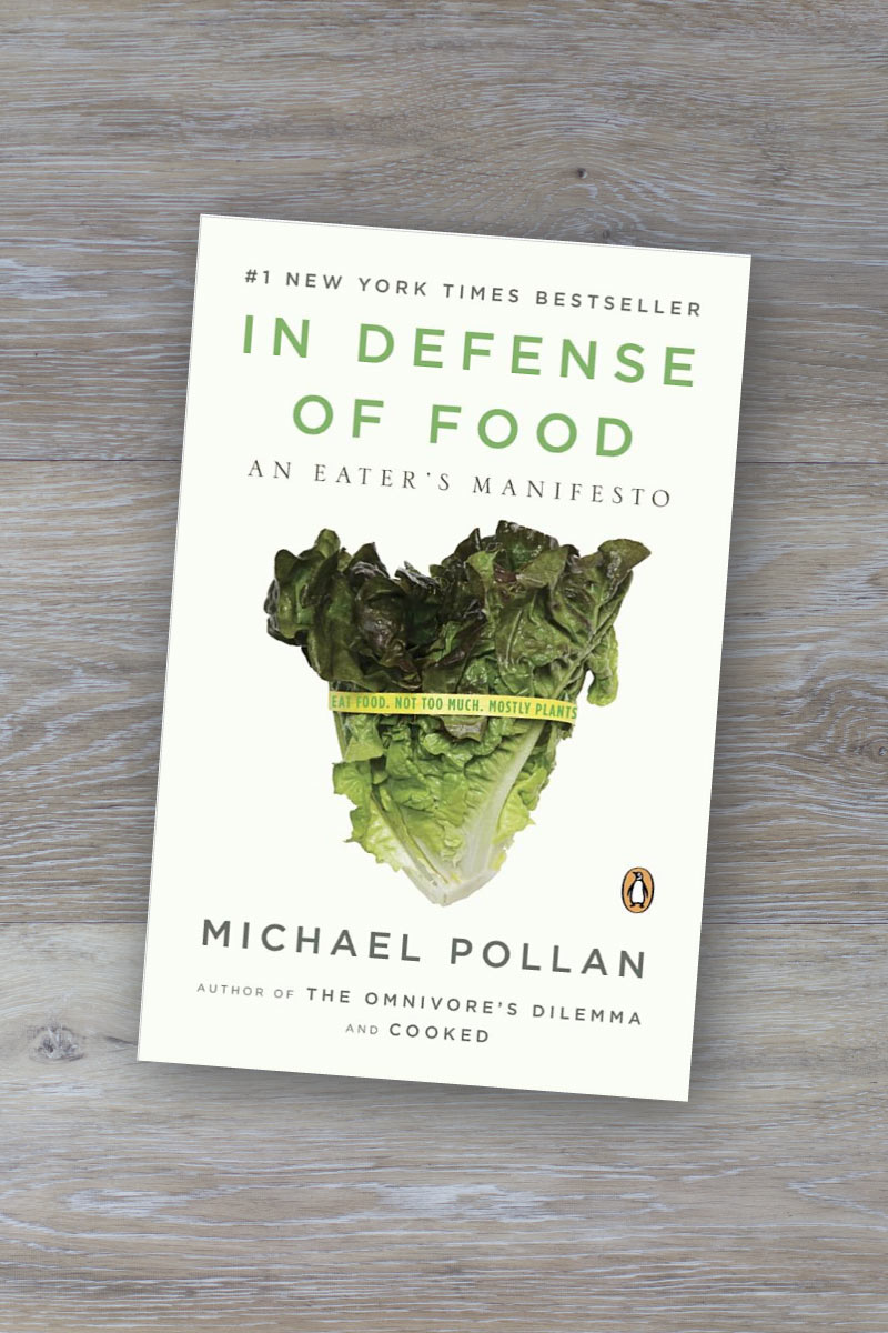 Book Review of In defense of Food by Michael Pollan